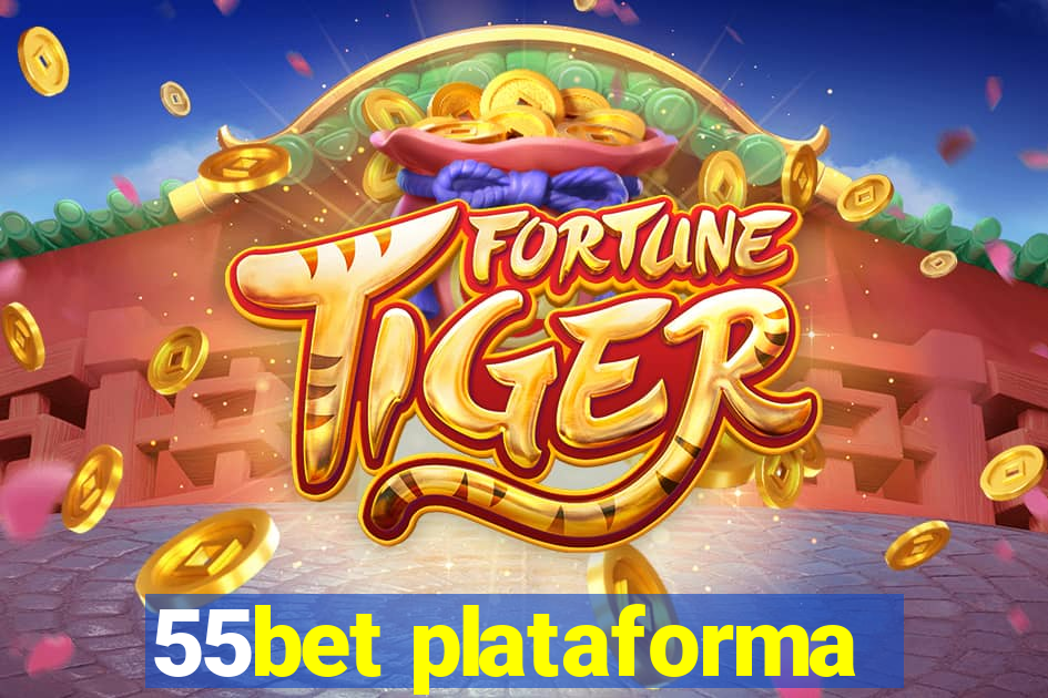 55bet plataforma